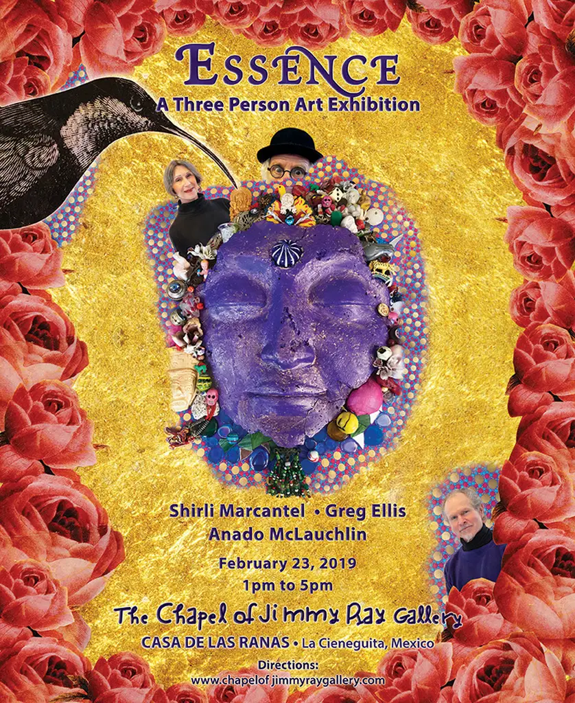 Essence Exhibition of Art at the Chapel of Jimmy Ray Gallery in San Miguel de Allende