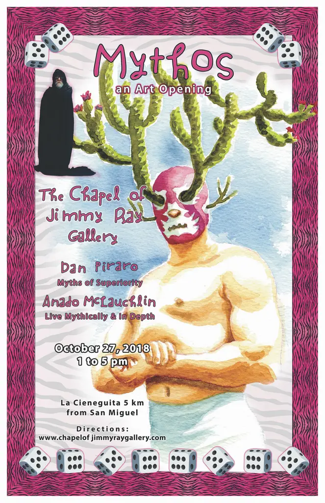 Mythos Art Exhibition at the Chapel of Jimmy Ray Gallery - Art for sale from San Miguel de Allende